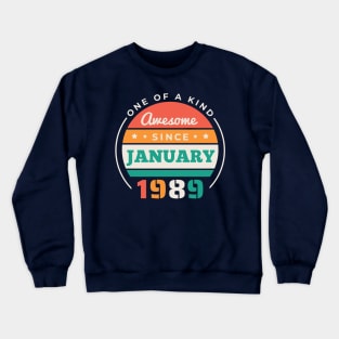 Retro Awesome Since January 1989 Birthday Vintage Bday 1989 Crewneck Sweatshirt